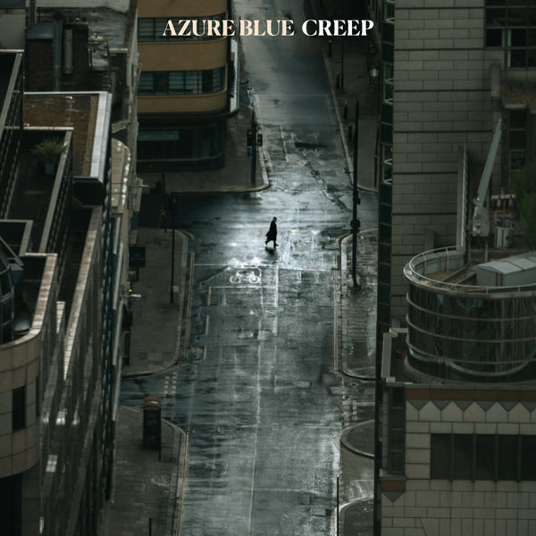 Azure Blue - Creep – matinée recordings