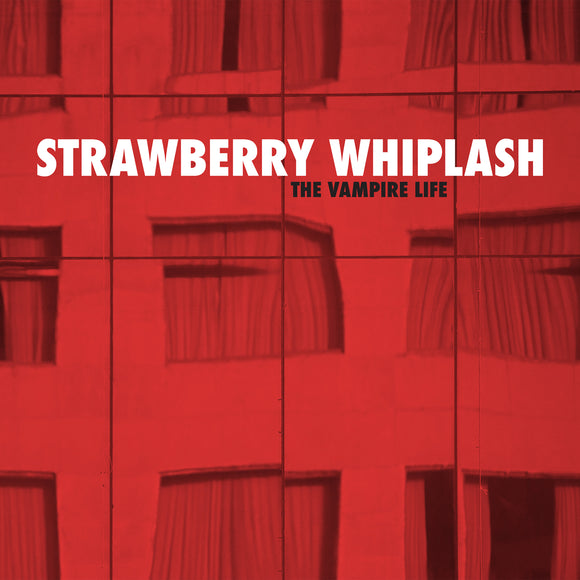 Strawberry Whiplash - The Vampire Life EP