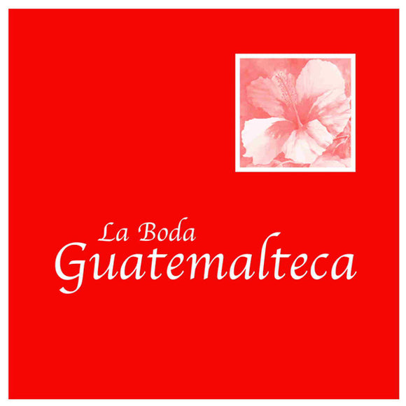 Various - La Boda Guatemalteca EP