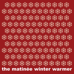 Various - The Matinée Winter Warmer