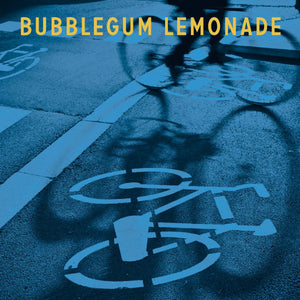 Bubblegum Lemonade - Beard On A Bike EP