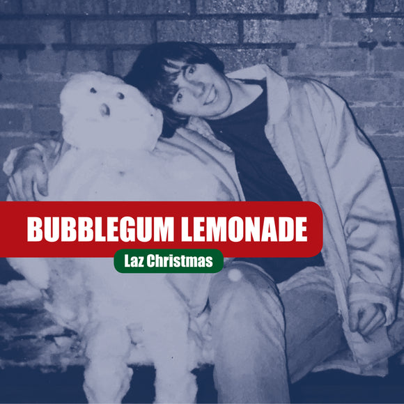 Bubblegum Lemonade - Laz Christmas EP