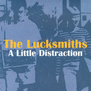 The Lucksmiths - A Little Distraction