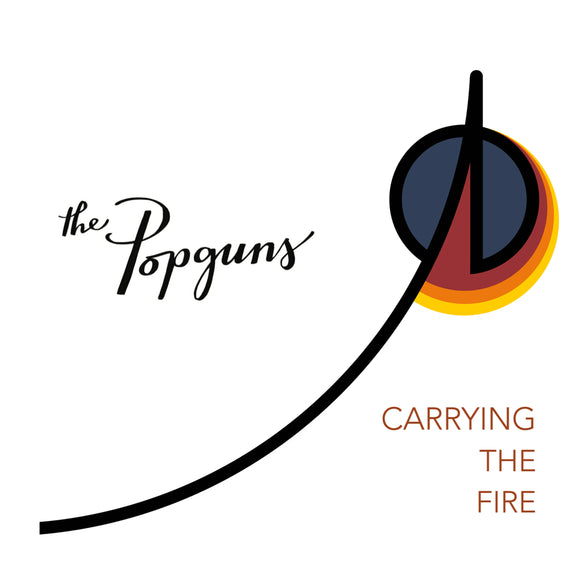 The Popguns - Carrying The Fire EP