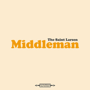 The Saint Larsen - Middleman